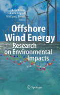 Offshore Wind Energy: Research on Environmental Impacts
