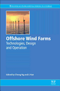 Offshore Wind Farms: Technologies, Design and Operation