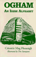 Ogham: An Irish Alphabet