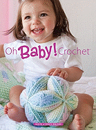 Oh Baby! Crochet