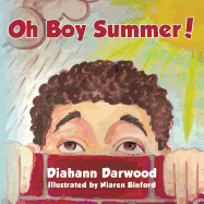 Oh Boy Summer!
