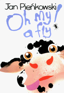 Oh My a Fly