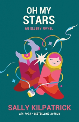 Oh My Stars - Kilpatrick, Sally