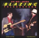 Oh No! More Blazing Telecasters