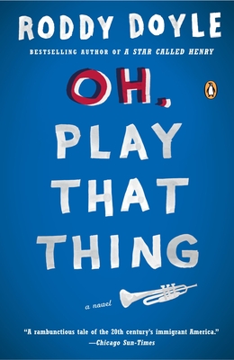 Oh, Play That Thing - Doyle, Roddy