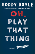 Oh, Play That Thing