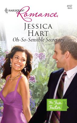 Oh-So-Sensible Secretary - Hart, Jessica