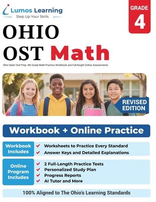 Ohio State Test Prep: 4th Grade Math Practice Workbook and Full-length Online Assessments: OST Study Guide - Learning, Lumos