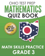 OHIO TEST PREP Mathematics Quiz Book Math Skills Practice Grade 3: Preparation for Ohio's State Tests for Mathematics