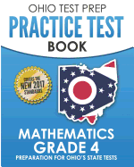 Ohio Test Prep Practice Test Book Mathematics Grade 4: Preparation for Ohio's State Tests for Mathematics