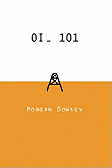Oil 101