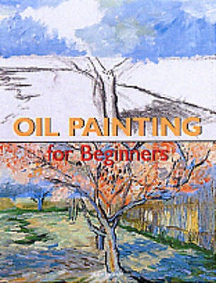 Oil Painting for Beginners - Rodriguez, Ramon de Jesus