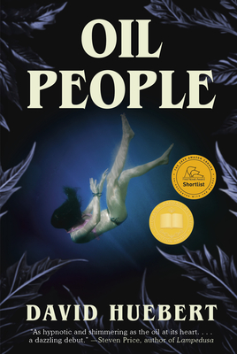 Oil People - Huebert, David