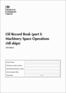 Oil Record Book - Machinery Space Operations - All Ships: Machinery Space Operations (All Ships)