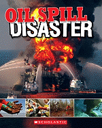 Oil Spill: Disaster