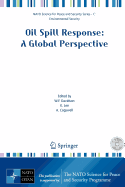 Oil Spill Response: A Global Perspective