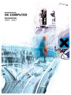OK Computer OKNOTOK 1997 2017 - Radiohead (Artist)
