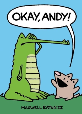 Okay, Andy! - 