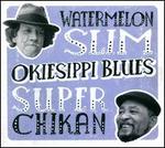 Okiesippi Blues