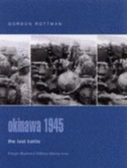 Okinawa 1945: The Last Battle