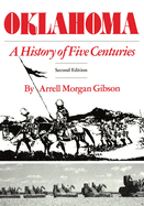 Oklahoma, a History of Five Centuries