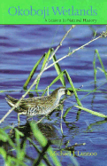 Okoboji Wetlands: A Lesson in Natural History