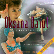 Oksana Baiul: Rhapsody on Ice