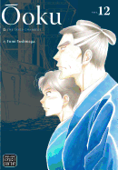 ?oku: The Inner Chambers, Vol. 12