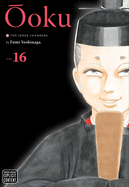 ?oku: The Inner Chambers, Vol. 16