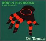Ol�! Tarantula