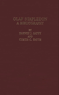 Olaf Stapledon: A Bibliography