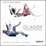 Olag�n: A Cantata in Doublespeak