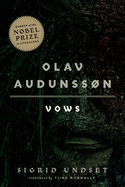 Olav Audunss�n: I. Vows Volume 1