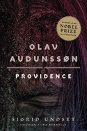 Olav Audunss�n: II. Providence Volume 2