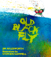 Old Black Fly - Aylesworth, Jim