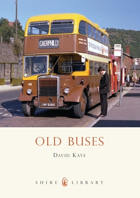 Old Buses - Kaye, David
