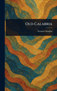 Old Calabria