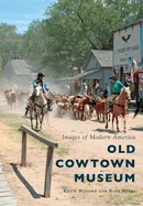 Old Cowtown Museum