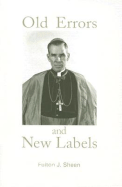 Old Errors and New Labels
