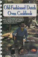 Old-Fashioned Dutch Oven Cookbook