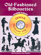 Old-Fashioned Silhouettes CD-ROM and Book