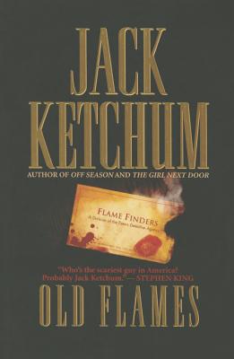 Old Flames - Ketchum, Jack