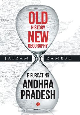 Old History, New Geography - Ramesh, Jairam