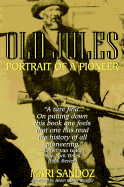 Old Jules: Portrait of a Pioneer