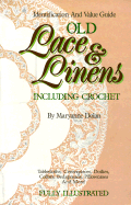 Old Lace & Linens - Dolan, Maryanne