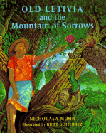 Old Letivia and the Mountain of Sorrows
