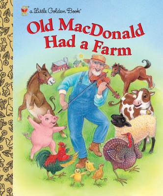 Old MacDonald Has a Farm - Kleinberg, Naomi (Editor)