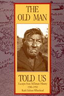 Old Man Told Us - Whitehead, Ruth Holmes