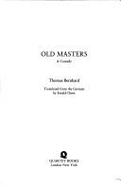 Old Masters: A Comedy