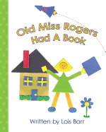 Old Miss Rogers Had a Book